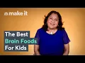 Harvard Nutritionist Best Brain Foods For Kids