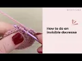 How to crochet an invisible amigurumi decrease