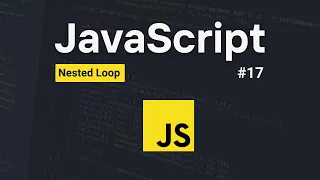 Nested Loop in JavaScript Javascript Tutorial