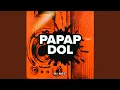 Download Lagu Papap Dol (Budots)