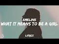 Download Lagu EMELINE - what it means to be a girl (Lyrics)