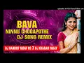 Download Lagu #BAVA NINNU CHUDAPOTHE DJ SONG REMIX DJ NANDHU YADAV X DJ CHARAN YADAV