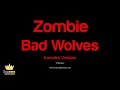 Bad Wolves - Zombie (Karaoke Version)