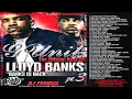 Download Lagu DJ FAMOUS - THE OFFICIAL BEST OF LLOYD BANKS: \