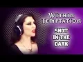 Download Lagu Angel Wolf-Black - Shot In The Dark (Within Temptation Cover)