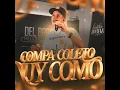 Compa Coleto [Uy Como]