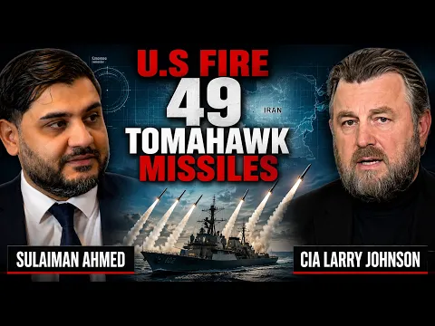 BREAKING: U.S FIRE 49 TOMAHAWKS, 2 DESTOYERS HIT, STRAIT OF HORMUZ CLOSED w/ FMR CIA LARRY JOHNSON