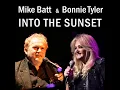 Mike Batt Bonnie Tyler - Into The Sunset