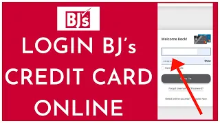 How to Login BJ s Credit Card Online 2023