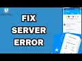 How To Fix And Solve Server Error On Venmo App Final Solution