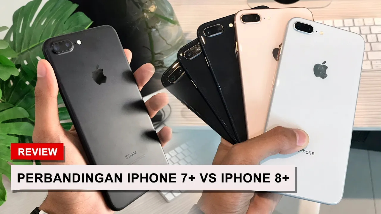 In-Depth Review iPhone 8 Plus VS iPhone 7 Plus - Indonesia. 