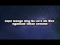 Download Lagu Ojo Dibandingke - Denny Caknan Ft. Abah Lala ( Lyrics ) ( Lirik ) 