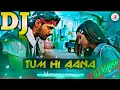 Download Lagu Dj sk Raj Tum Hi Aana Full DJ remix Song | New Hindi Bollywood song 2019 Full