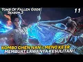 Download Lagu AHLI TINGKAT LIMA DIBUAT KESULITAN MENGHADAPI DUO MAUT ! - TOMB OF FALLEN GODS SEASON 3 EPS 11