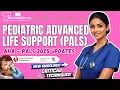 Pediatric Advanced Life Support PALS - AHA 2025 Updated Guidelines