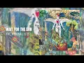 The Revivalists — Wait For The Sun (Official Audio)
