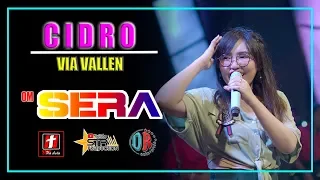 Download VIA VALLEN - CIDRO ( COVER ) - OM SERA LIVE BOYOLALI MP3