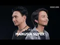 Download Lagu ANJI X FIERSA BESARI - MANUSIA SUPER | VIDEO LIRIK