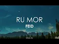 Feid - RU MOR (Letra)