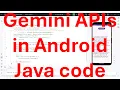 How to integrate google s Gemini AI in Android App Java code