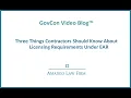 Vlog-Export Control Rules Part 9 3 Things Contractors Should Know About EAR Licensing Requirements