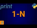 Write A Python Program To Print First N Natural Numbers