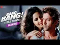 Download Lagu Making Of Bang Bang - Title Track | Bang Bang! | Hrithik \u0026 Katrina
