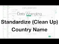 Data Wrangling - Standardize Clean Up Country Names