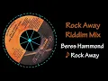 Rock Away Riddim Mix (2001)