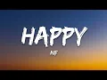 Download Lagu NF - HAPPY (Lyrics)