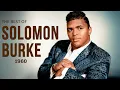 Lagu 60's Soul (1962) [Lost Album] - Solomon Burke, Ray Charles Tribute | Cry To Me