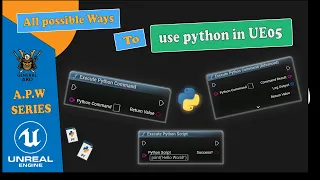 A P W to Use Python in Unreal Engine Blueprint Startup Console More