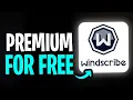 How to Get Windscribe Pro for Free 2026 - Step by Step