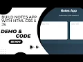 Build a Simple Notes App with HTML CSS and JavaScript Beginner Project Tutorial With Code
