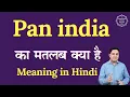 Pan india meaning in Hindi Pan india ka matlab kya hota hai Spoken English