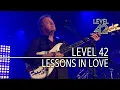 Download Lagu Level 42 - Lessons in Love (Live at Leverkusener Jazztagen - 2022) 4K