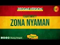 Lagu ZONA NYAMAN - FOURTWNTY (REGGAE VERSION) By Ruang Tengah