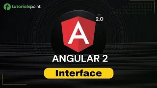 Angular 2 Interface Angular 2 Training Tutorialspoint