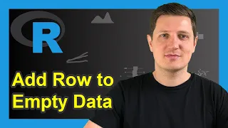 Add Row to Empty Data Frame in R Example Append New Rows Insert at Specific Index Position