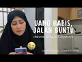 Lagu UANG HABIS, JALAN BUNTU - SHALAWAT MENGUBAH SEGALANYA