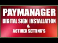 DIGITAL SIGN INSTALLATION ACTIVEX SETTINGS