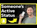 How To Check If Someone Is Active On Snapchat