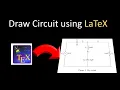 Draw electrical circuit using LaTeX Orion Tech Tube