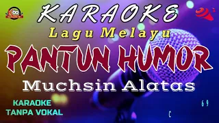 Download Pantun Humor/Karaoke Version \\/Lagu Melayu/Muchsin Alatas/Mantaap MP3