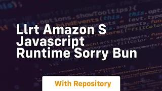 llrt amazon s javascript runtime sorry bun