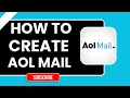 How to Create AOL Mail Account 2026 Free Email Setup Guide