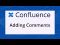 Getting Started with Confluence Comments