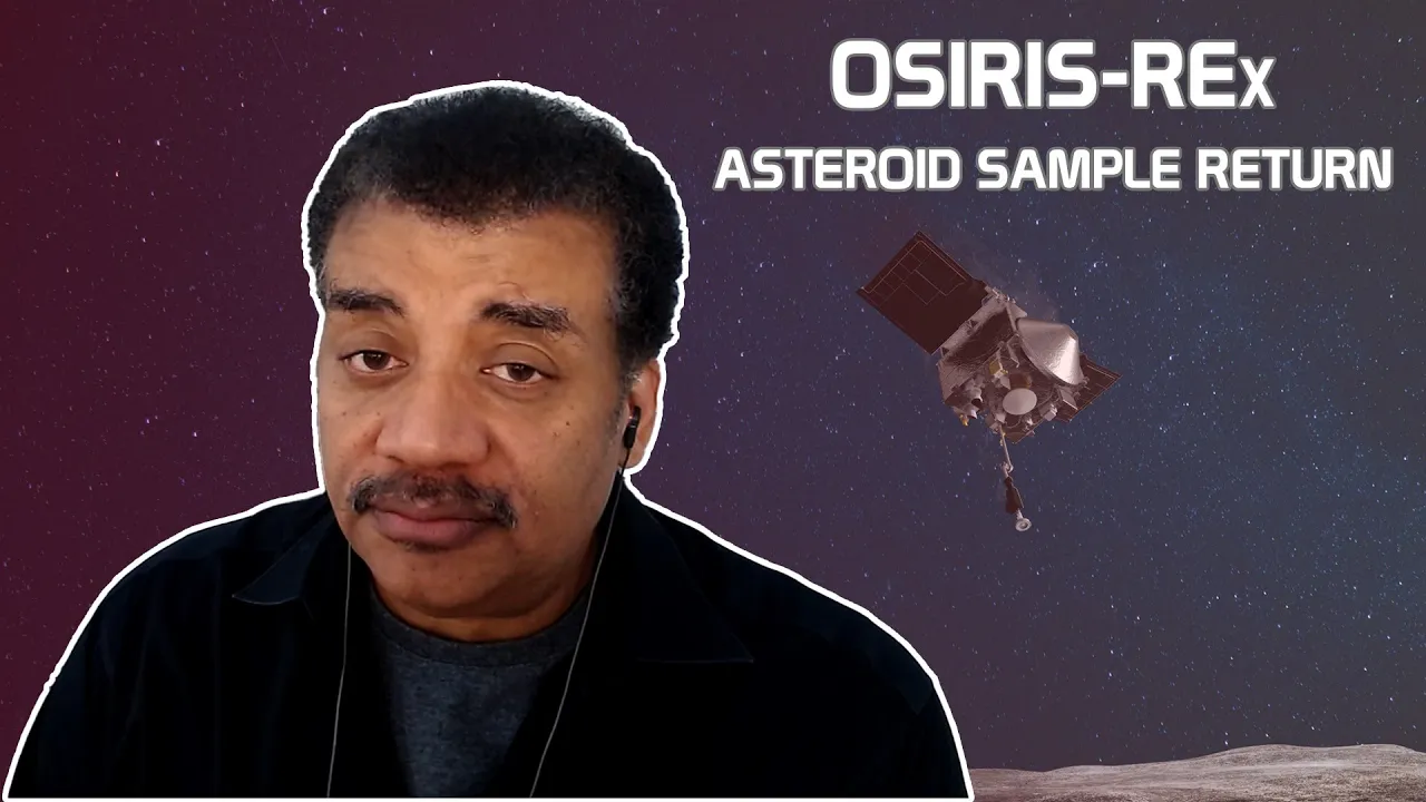 Lucy Lim Explains OSIRIS-REx, an Asteroid Sample Return, with Neil deGrasse Tyson