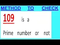 109 is a Prime number or not