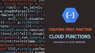 Creating First Function Cloud Functions Google Cloud Series